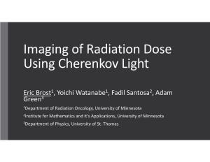 Imaging of Radiation Dose Using Cherenkov Light