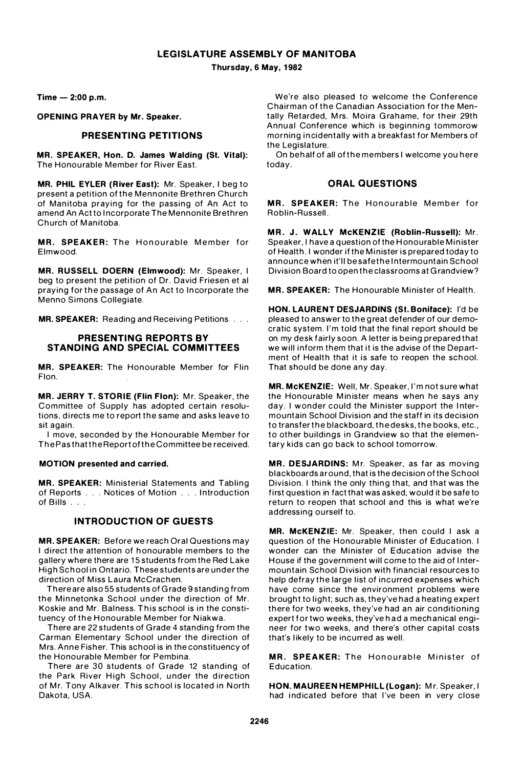 LEGISLATURE ASSEMBLY of MANITOBA Thursday, 6 May, 1 982