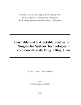 Leachable and Extractable Studies on Single-Use System Technologies in Commercial Scale Drug Filling Lines