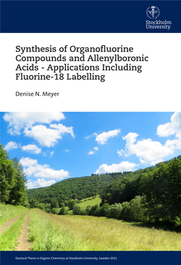 Synthesis of Organofluorine Compounds and Allenylboronic Acids - Applications Including Fluorine-18 Labelling Denise N