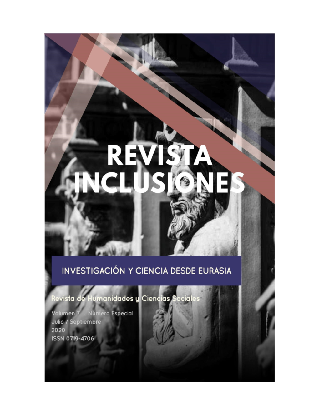 Revista Inclusiones Issn 0719-4706 Volumen 7 – Número Especial – Julio/Septiembre 2020