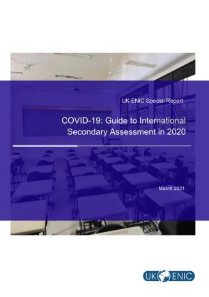 COVID-19: Guide to International Secondary Assessment in 2020