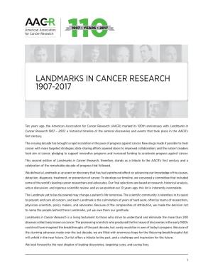 Landmarks in Cancer Research 1907-2017