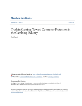 Toward Consumer Protection in the Gambling Industry Kurt Eggert