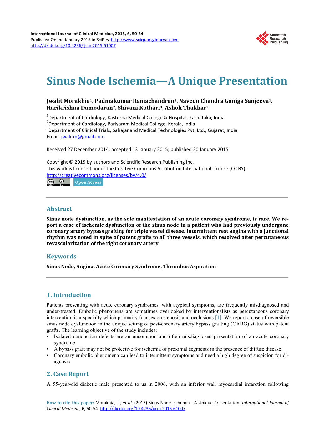 Sinus Node Ischemia—A Unique Presentation