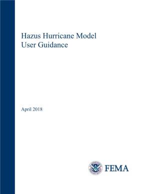 Hazus Hurricane Model User Guidance