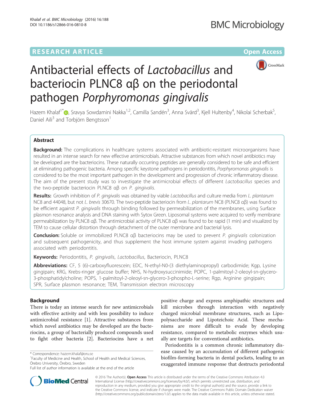 Antibacterial Effects of Lactobacillus and Bacteriocin PLNC8 Αβ on The