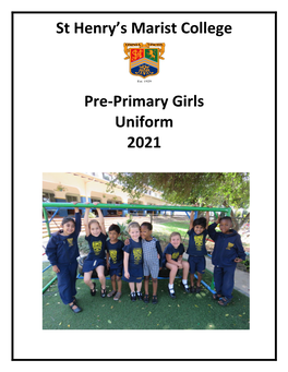 St Henry's Marist Brothers' College Pre-Primary And