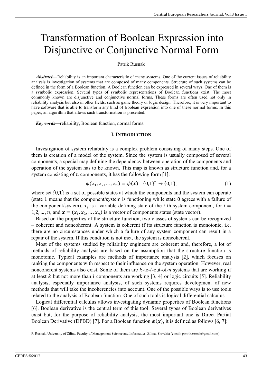 Transformation of Boolean Expression Into Disjunctive Or Conjunctive Normal Form