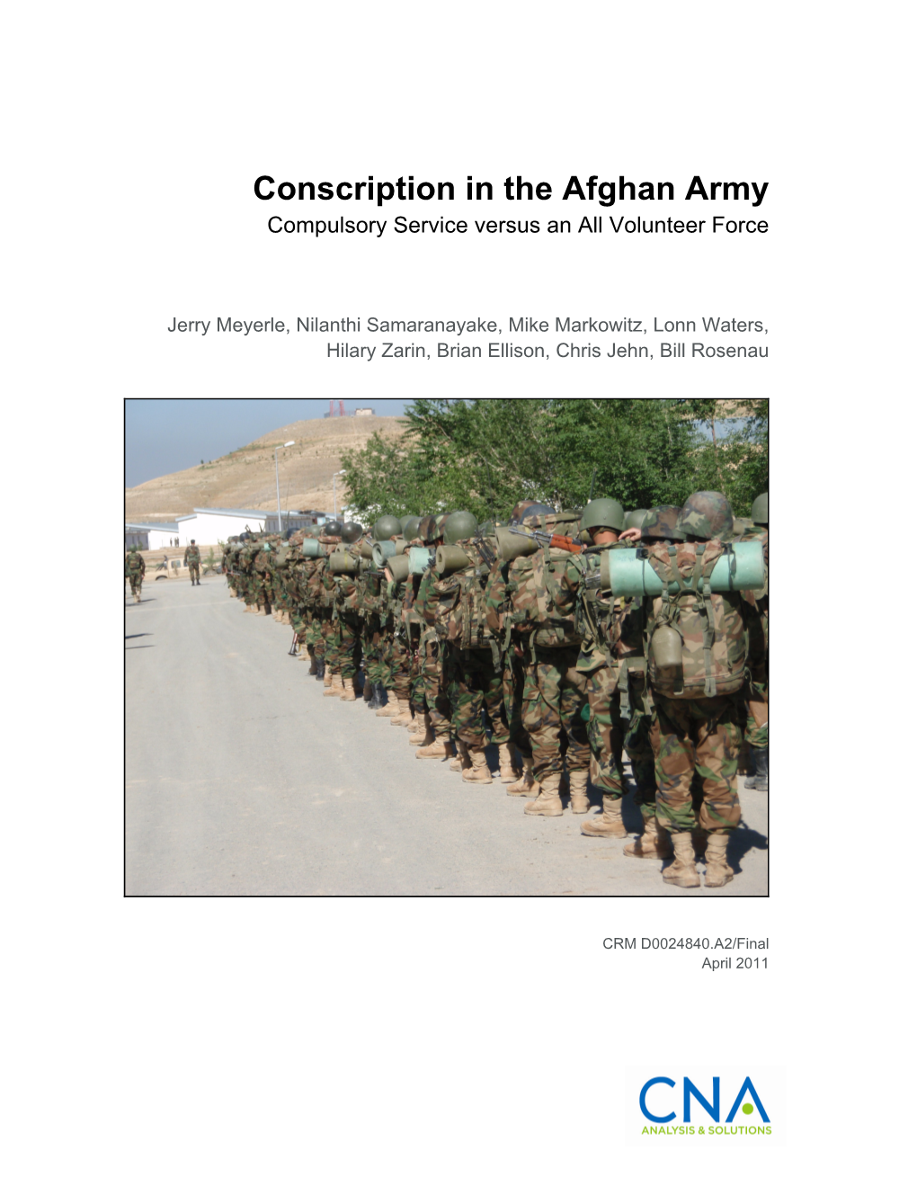 Conscription in the Afghan Army Compulsory Service Versus an All ...