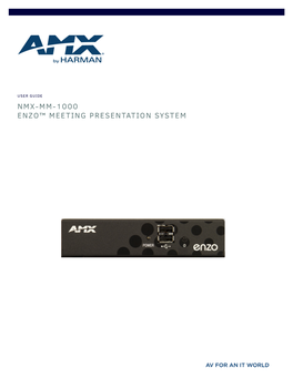 NMX-MM-1000 ENZO™ MEETING PRESENTATION SYSTEM AMX Limited Warranty and Disclaimer