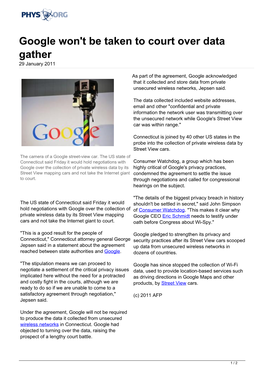 Google Won't Be Taken to Court Over Data Gather 29 January 2011