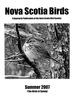 Summa,2001 [The Birds Ot Spring) NOVA SCOTIA BIRD SOCIETY Executive 2006-2007