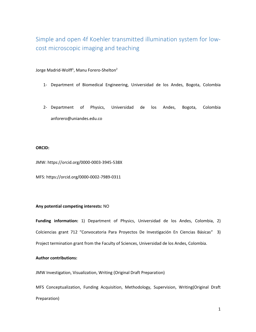 Simple and Open 4F Koehler Transmitted Illumination System for Low- Cost Microscopic Imaging and Teaching