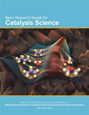 Basic Research Needs for Catalysis Science