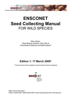 ENSCONET Seed Collecting Manual for WILD SPECIES