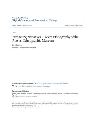 A Meta-Ethnography of the Russian Ethnographic Museum Kamal Kariem Connecticut College, Kkariem@Conncoll.Edu