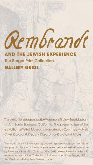 AND the JEWISH EXPERIENCE the Berger Print Collection GALLERY GUIDE