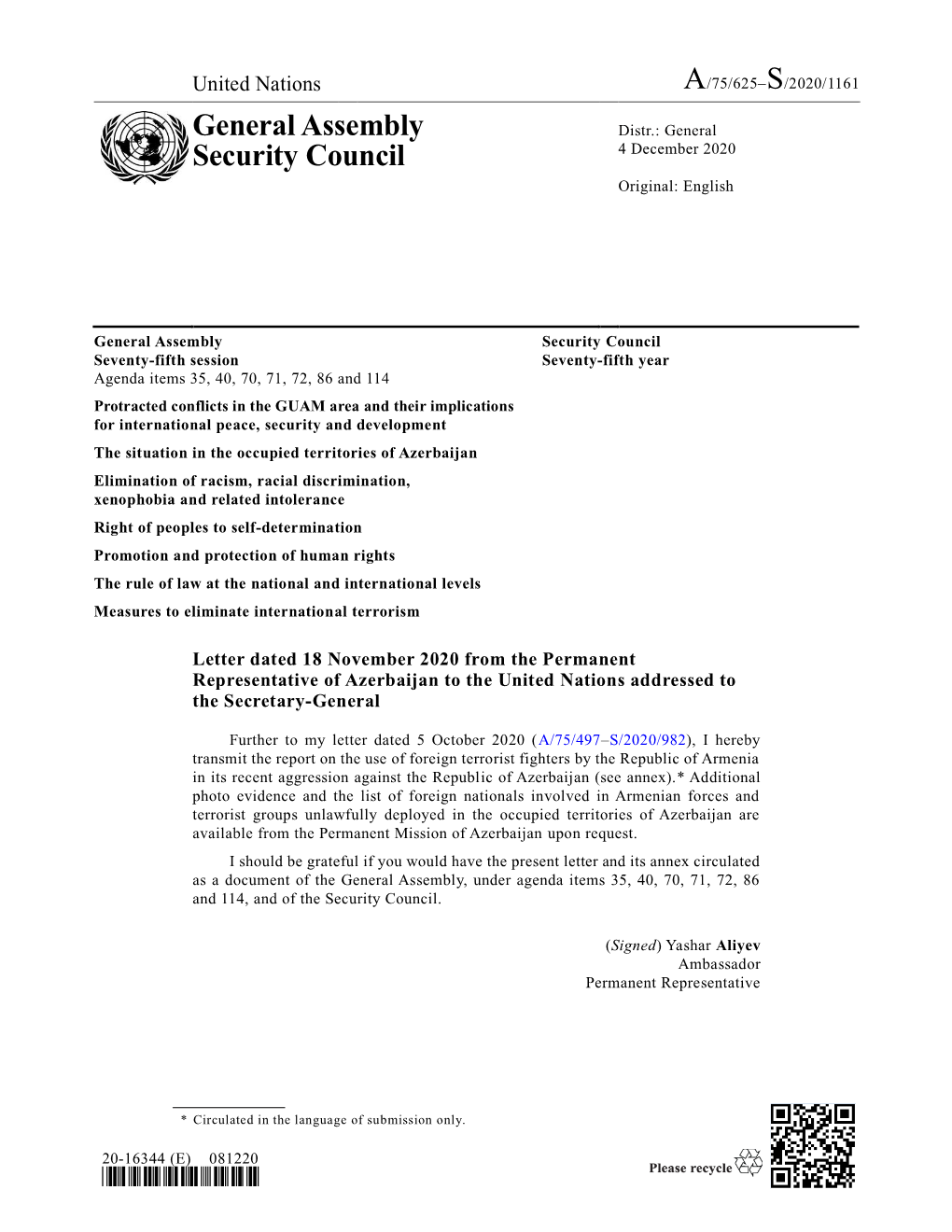 General Assembly Security Council Seventy-Fifth Session Seventy-Fifth Year Agenda Items 35, 40, 70, 71, 72, 86 and 114