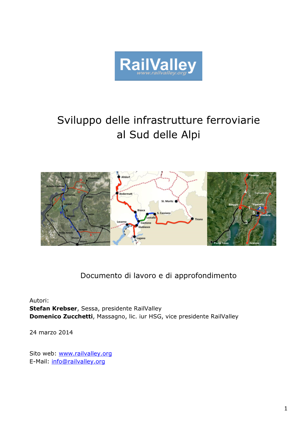 Sviluppo Delle Infrastrutture Ferroviarie Al Sud Delle Alpi
