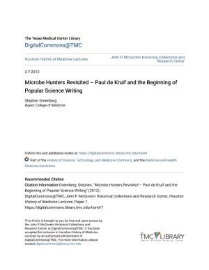 Microbe Hunters Revisited Â•Fi Paul De Kruif and the Beginning of Popular