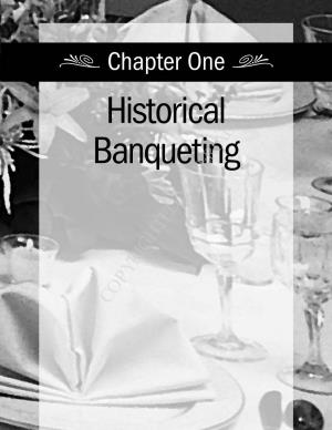 Chapter One , Historical Banqueting