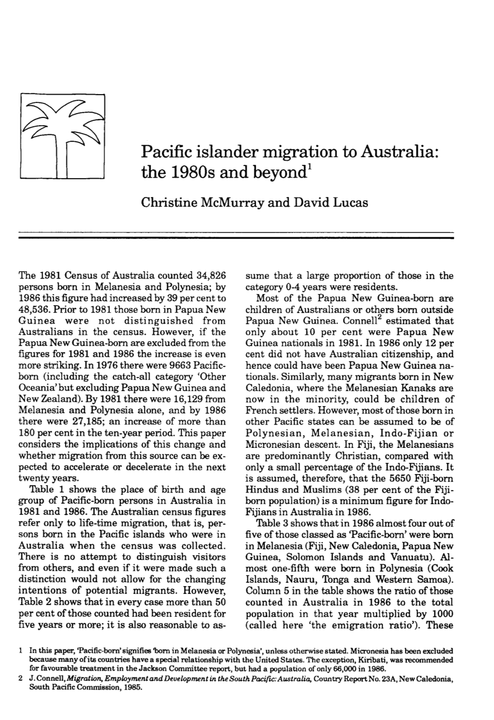 Pacific Islander Migration to Australia: the 1980S and Beyond’ Christine Mcmurray and David Lucas