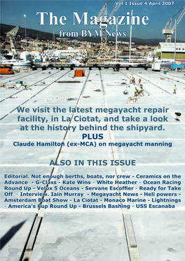 La Ciotat, and Take a Look at the History Behind the Shipyard