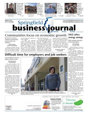 MARCH 2013 (217) 726-6600 Springfield Info@Springfieldbusinessjournal.Com Business .Journal Business