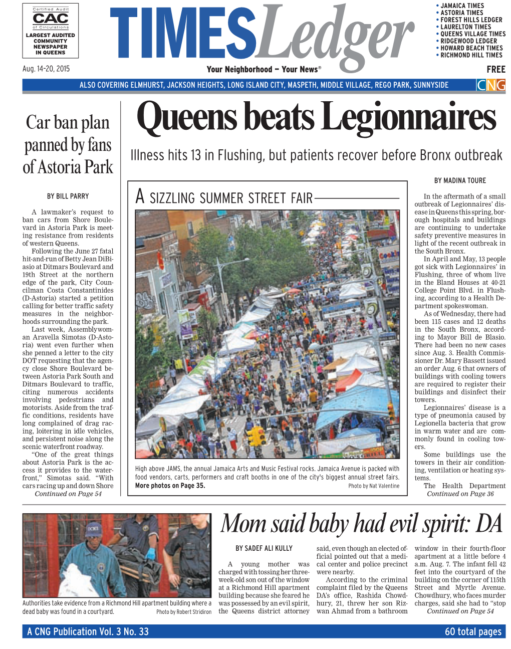 Queens Beats Legionnaires Panned by Fans Illness Hits 13 in Flushing, but Patients Recover Before Bronx Outbreak of Astoria Park by MADINA TOURE