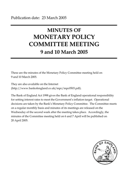 Minutes of the Monetary Policy Committee Meeting Held on 9 and 10 March 2005