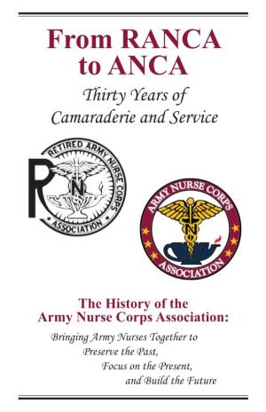 From RANCA to ANCA: Thirty Years of Camaraderie and Service