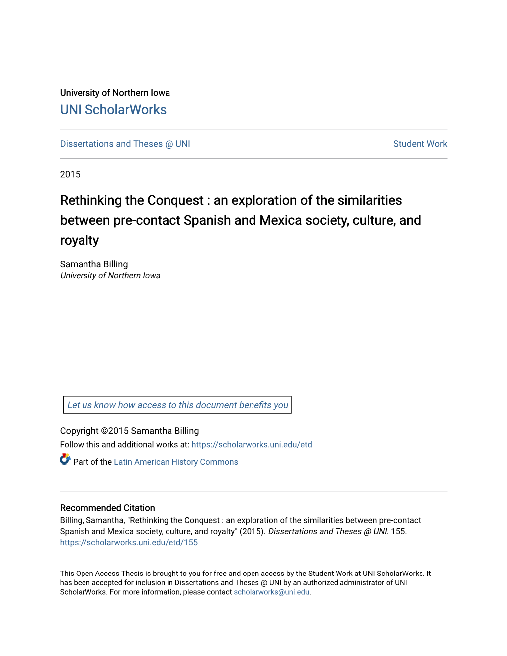 Rethinking the Conquest : an Exploration of the Similarities Between Pre-Contact Spanish and Mexica Society, Culture, and Royalty