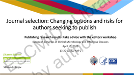 Journal Selection: Changing Options and Risks for Authors Seeking to Publish