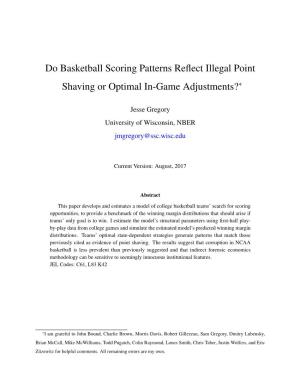 Do Basketball Scoring Patterns Reflect Illegal Point Shaving Or