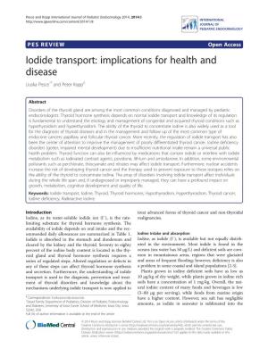 Iodide Transport: Implications for Health and Disease Liuska Pesce1* and Peter Kopp2
