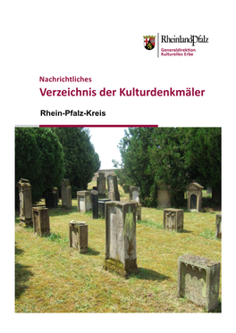 Rhein-Pfalz-Kreis Denkmalverzeichnis Rhein-Pfalz-Kreis Grundlage Des Denkmalverzeichnisses Ist Der 1989 Erschienene Band
