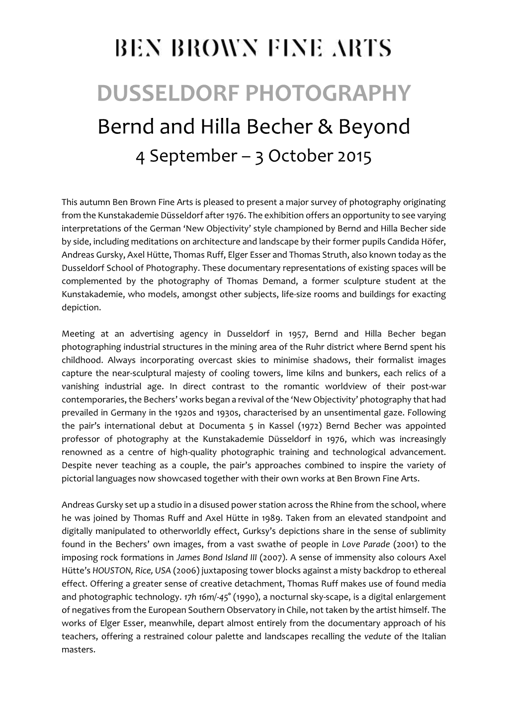 DUSSELDORF PHOTOGRAPHY Bernd and Hilla Becher & Beyond 4 September – 3 October 2015