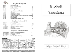 Buxhall Broadcast Deadline P 4 21 August Buxhall WI P 7 28 August Finborough Film Night P 15