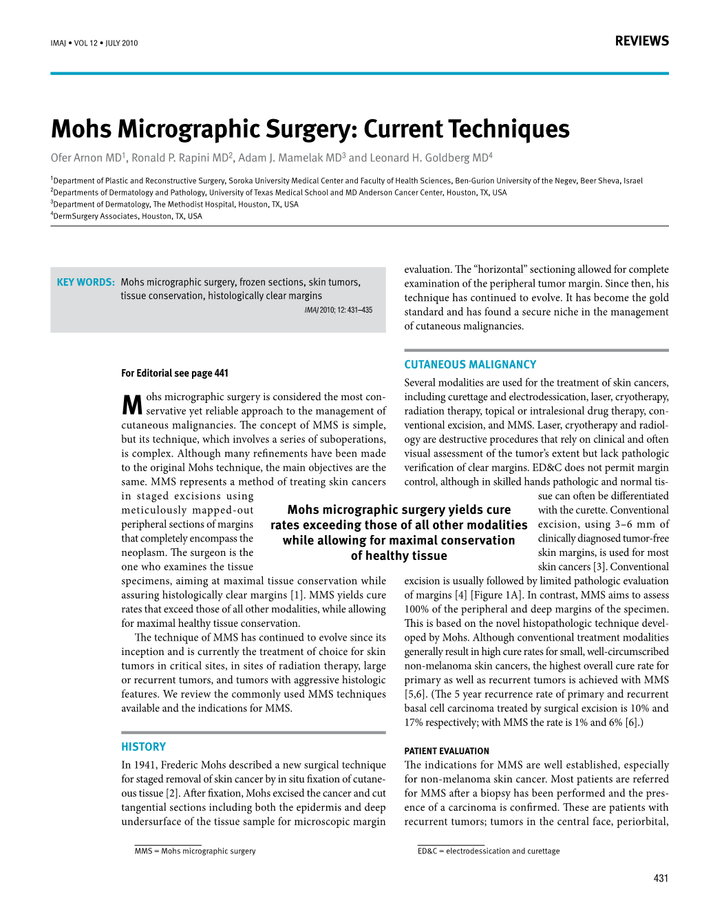 Mohs Micrographic Surgery: Current Techniques Ofer Arnon MD1, Ronald P
