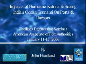 Impacts of Hurricane Katrina & Boxing Indian Ocean Tsunami on Ports