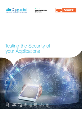 Testing the Security of Your Applications 2 Application Security Testing Cybersecurity the Way We Do It