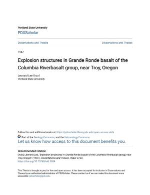 Explosion Structures in Grande Ronde Basalt of the Columbia Riverbasalt Group, Near Troy, Oregon