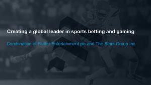 Creating a Global Leader in Sports Betting and Gaming