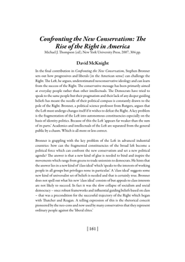 Confronting the New Conservatism: the Rise of the Right in America Michael J