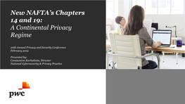 New NAFTA's Chapters 14 and 19: a Continental Privacy Regime