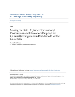 Making the State Do Justice Transnational Prosecutions and International Support for Criminal Investigations in Post Armed Confl