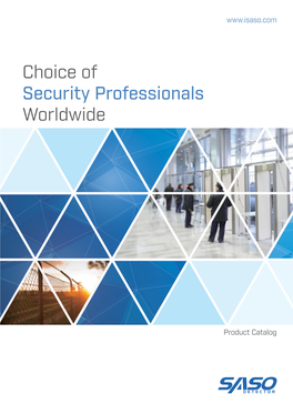 Choice of Security Professionals Worldwide