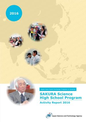 SAKURA Science High School Program Activity Report 2016 SAKURA Science High School Program Activity Report 2016