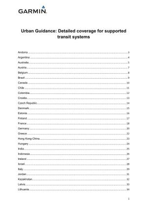 Urban Guidance: Detailed Coverage for Supported Transit Systems